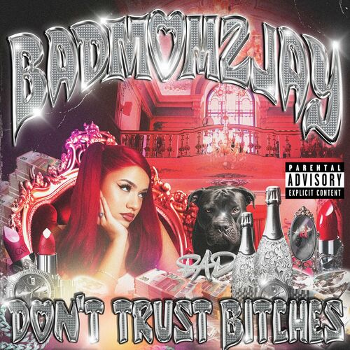 badmómzjay - Don't Trust Bitches (2024)