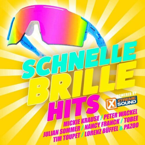 Schnelle Brille Hits 2024 powered by Xtreme Sound (2024)