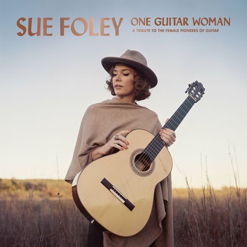 Sue Foley - One Guitar Woman (2024)