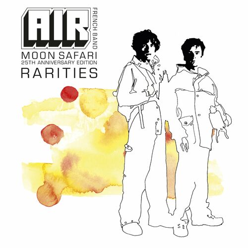 Air - Moon Safari Rarities (25th Anniversary Edition) (2024)