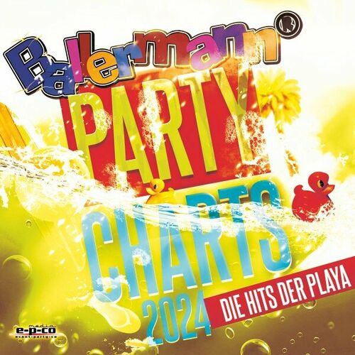Ballermann Party Charts 2024 - Die Hits der Playa (2024)