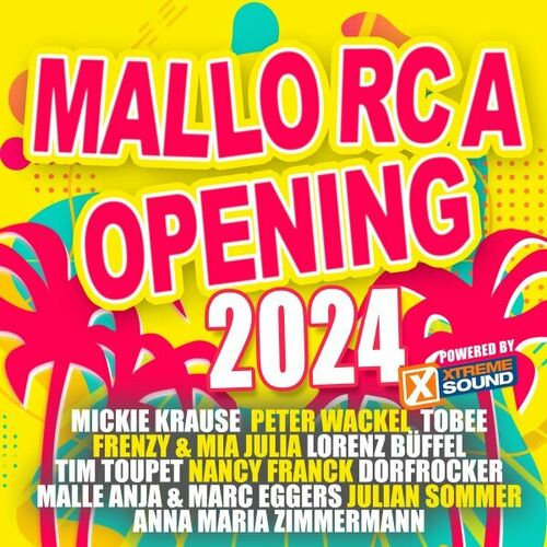 Mallorca Opening 2024 Powered by Xtreme Sound (2024)