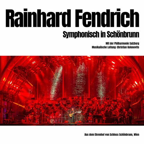 Rainhard Fendrich - Symphonisch in Schönbrunn (Live) (2024)