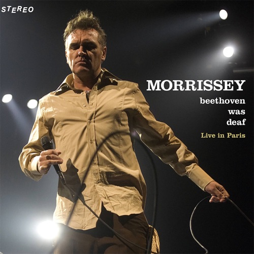 Morrissey - Beethoven Was Deaf (Live) [2024 Remaster] (2024)
