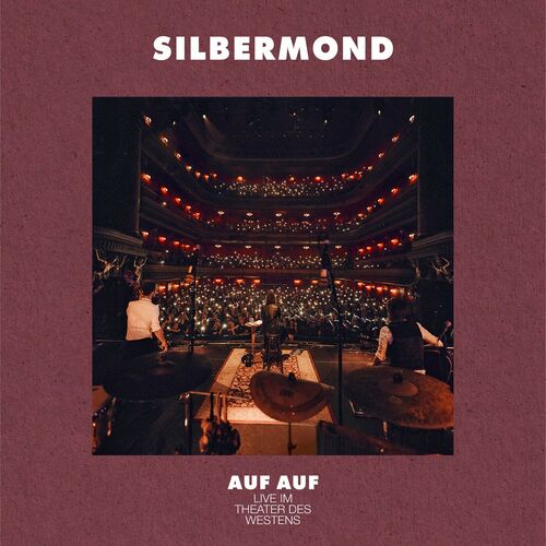 Silbermond - AUF AUF - Live im Theater des Westens (2024)