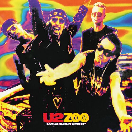 U2 - ZOO TV Live In Dublin 1993 EP (2024)