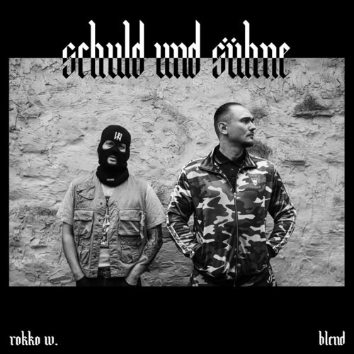 Rokko Weißensee & Blend - Schuld & Sühne (2024)