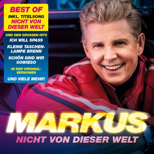 Markus - Nicht von dieser Welt (Best Of) (2024)