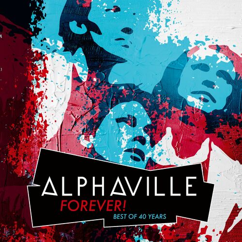 Alphaville - FOREVER! Best Of 40 Years (2024)