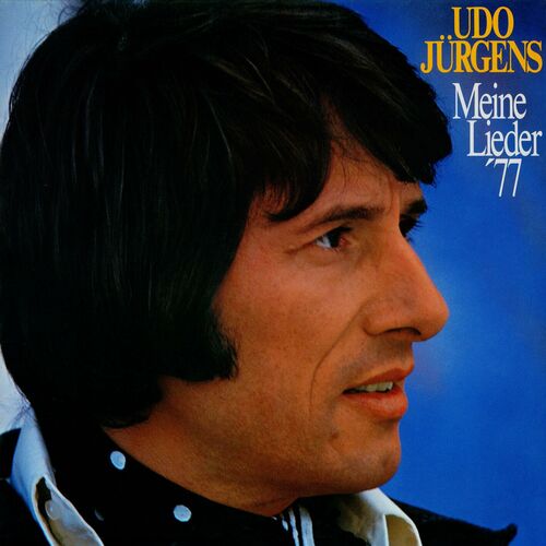 Udo Jürgens - Meine Lieder '77 (2024)