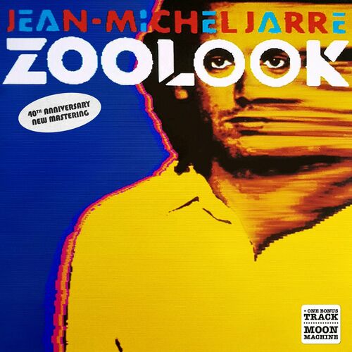 Jean-Michel Jarre - Zoolook (40th Anniversary - new mastering) (2024)