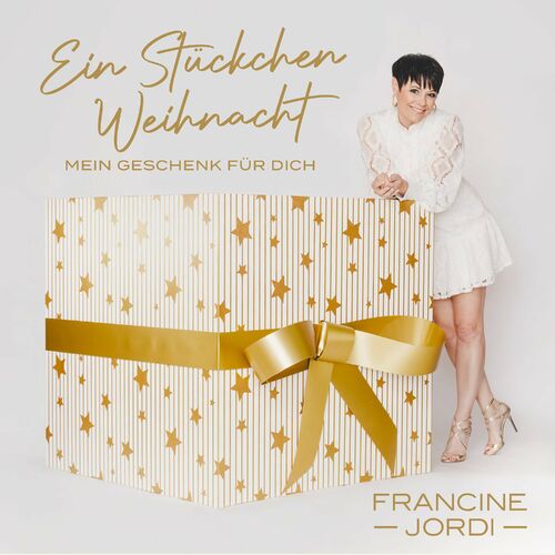 Francine Jordi - Ein Stückchen Weihnacht (Mein Geschenk für dich) (2024)