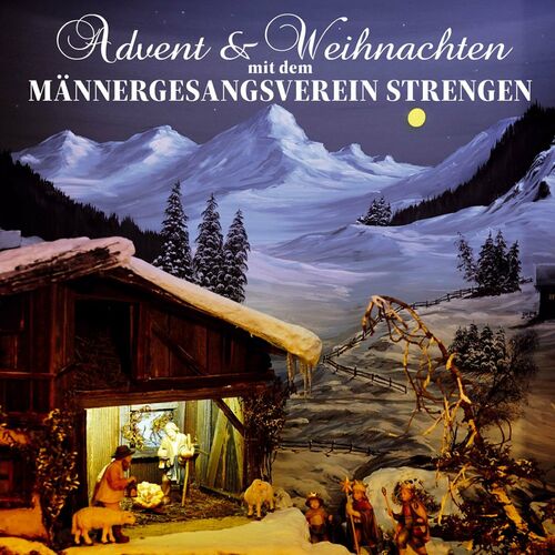 Männergesangsverein Strengen - Advent und Weihnachten mit dem… (2024)