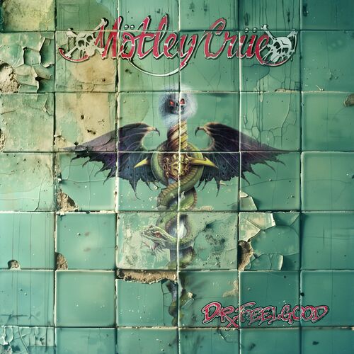 Mötley Crüe - Dr. Feelgood (35th Anniversary 2024 Remaster) (2024)