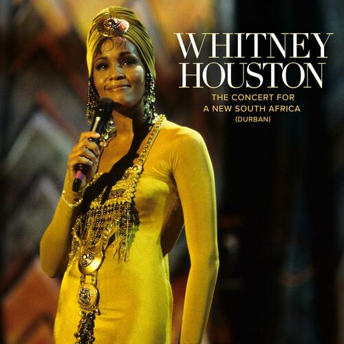 Whitney Houston - The Concert for a New South Africa (Durban) (Live) (2024)