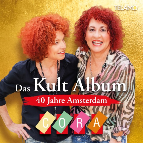 CORA - 40 Jahre Amsterdam: Das Kult Album (2024)