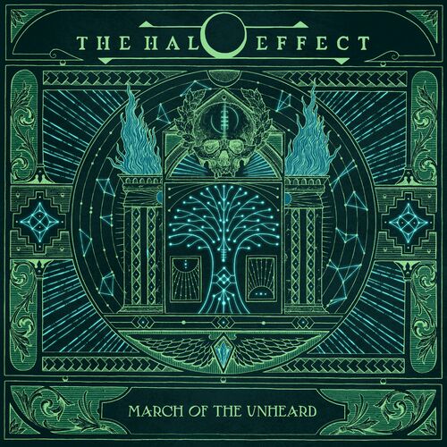 The Halo Effect - March Of The Unheard (2025)