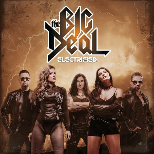 The BIG Deal - Electrified (2025)