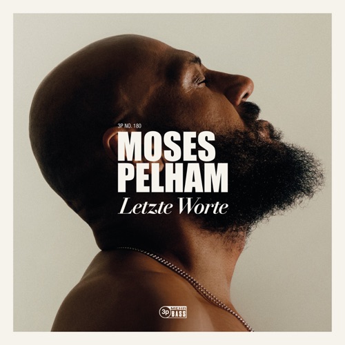 Moses Pelham - Letzte Worte (2025)