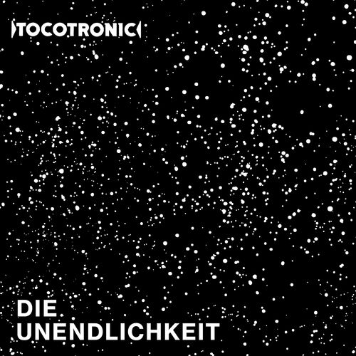 Tocotronic - Die Unendlichkeit (Deluxe Edition) (2018)