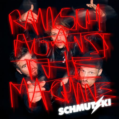 Schmutzki - Rausch Against The Machine (2025)
