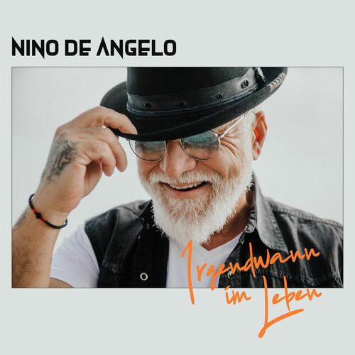 Nino De Angelo - Irgendwann im Leben (2025)