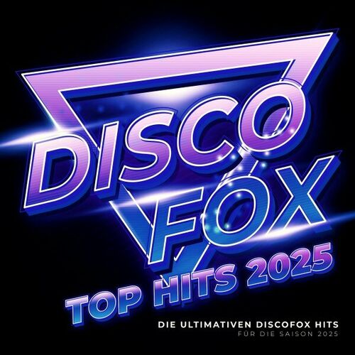 Discofox Top Hits 2025 (2025)