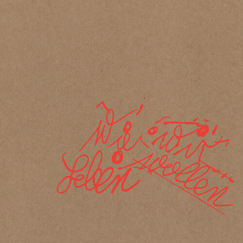 Tocotronic - Wie wir leben wollen (Deluxe Edition) (2013)