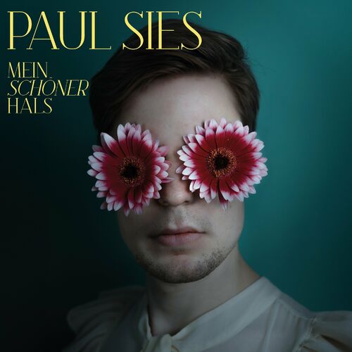 Paul Sies - Mein schöner Hals (2025)
