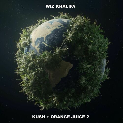 Wiz Khalifa - Kush + Orange Juice 2 (2025)