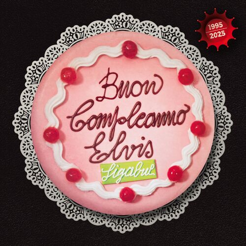 Ligabue - Buon compleanno Elvis 1995-2025 (2025)