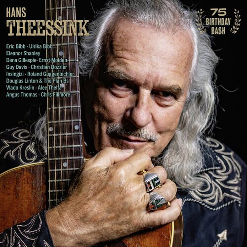 Hans Theessink - 75 Birthday Bash (Live) (2025)