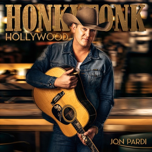Jon Pardi - Honkytonk Hollywood (2025)