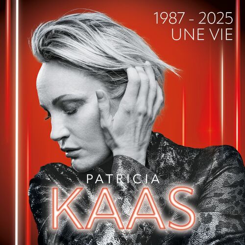 Patricia Kaas - 1987-2025 Une Vie (2025)