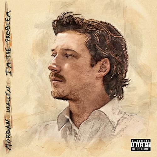 Morgan Wallen - I’m The Problem (2025)