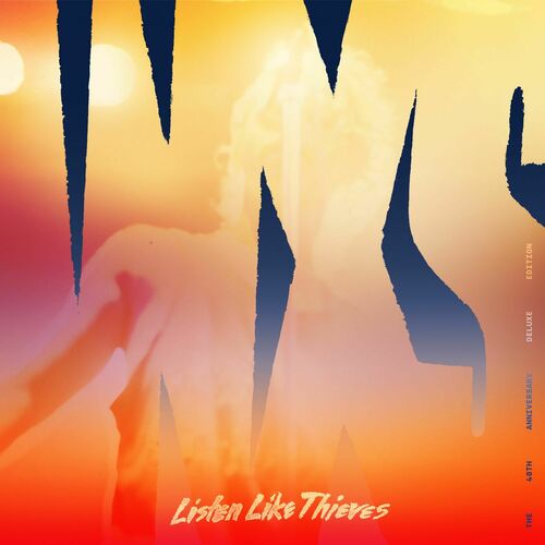 INXS - Listen Like Thieves (40th Anniversary Deluxe) (2025)