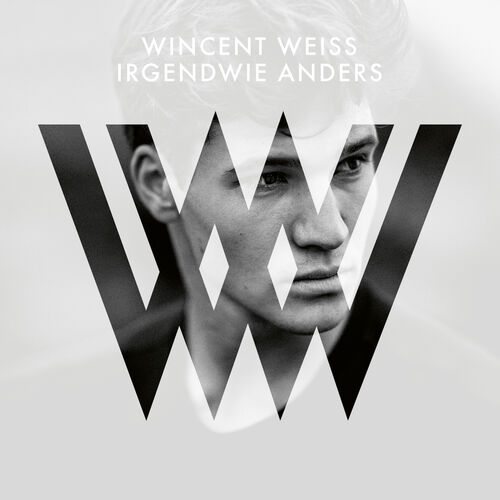 Wincent Weiss - Irgendwie anders (Deluxe) (2020)