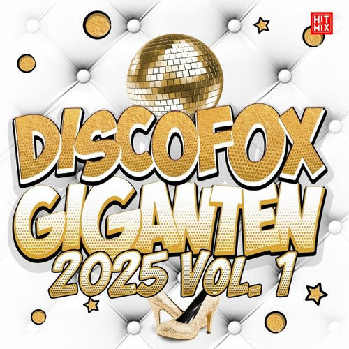 Discofox Giganten (2025 Vol. 1) (2025)