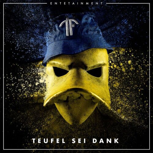 EnteTainment - Teufel sei dank (2019)
