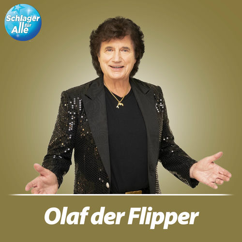 Olaf der Flipper - Schlager für Alle präsentiert: Olaf der Flipper (2025)