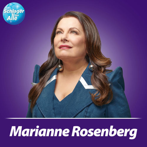 Marianne Rosenberg - Schlager für Alle präsentiert: Marianne Rosenberg (2025)