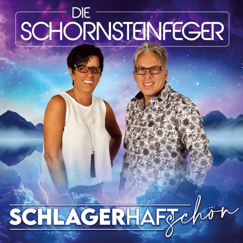 Die Schornsteinfeger - Schlagerhaft schön (2026)