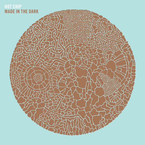 Hot Chip - Made In The Dark (Expanded Edition) (2026)