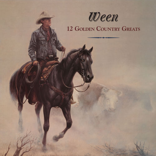 Ween - 12 Golden Country Greats (Deluxe Edition) (2026)