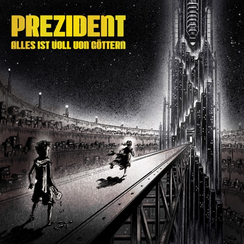 Prezident - Alles ist voll von Göttern (2020)